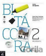 Bitacora 2 (A2) – Libro del alumno + CD