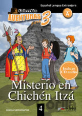 Colección Aventuras para 3/A1: Misterio en Chichén Itza + Free audio download (book 4)