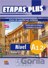 Etapas Plus - A1.2: Libro del profesor