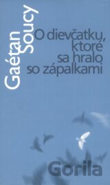 O dievčatku, ktoré sa hralo so zápalkami