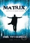 Matrix - mýtus o naší době