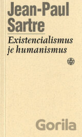 Existencialismus je humanismus