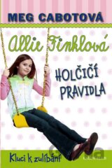 Holčičí pravidla 3: Allie Finklová - Kluci k zulíbání