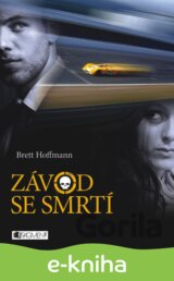 Brett Hoffmann – Závod se smrtí