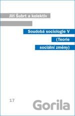 Soudobá sociologie V