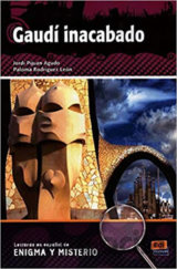 Lecturas de enigma y misterio - Gaudí inacabado