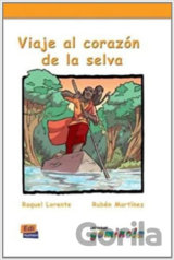 Lecturas Gominola - Viaje al corazón de la selva - Libro
