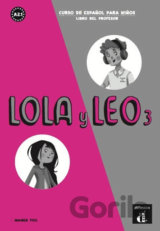 Lola y Leo 3 (A2.1) – Libro del profesor