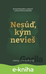 Nesúď, kým nevieš