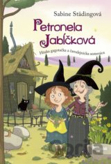 Petronela Jabĺčková 6: Húska gagotačka a čarodejnícka sesternica