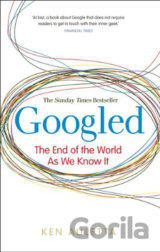 Googled - The End of the World as We Know It