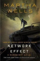 Network Effect : A Murderbot Novel