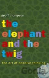 The Elephant and The Twig