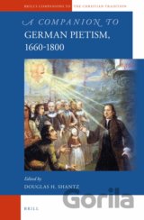 A Companion to German Pietism, 1660-1800