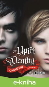 Upíří deníky – Ohrožení
