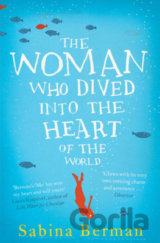 Woman Who Dived into the Heart