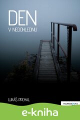 Den v nedohlednu