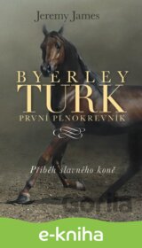 Byerley Turk první plnokrevník