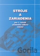 Stroje a zariadenia (učebný odbor mäsiar)