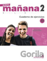 Nuevo Maňana 2/A2: Cuaderno de Ejercicios
