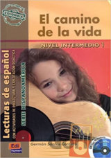 Serie Hispanoamerica Intermedio - El camino de la vida - Libro + CD