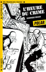 Lectures faciles - Polars 1: L´heure du crime