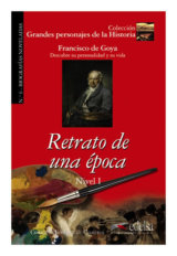 Retrato de una época/Biography of Francisco De Goya