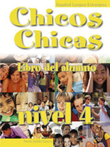 Chicos Chicas 4/B2: Libro del alumno