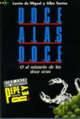 Doce a Las Doce (coleccion Para Que Leas - Level A2)
