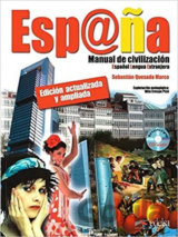 Espana: Manual de civilización: Libro + CD - Edición actualizada y ampliada