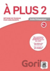 A plus! 2 (A2.1) – Guide pédagogique
