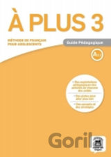 A plus! 3 (A2.2) – Guide pédagogique