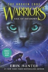 Warriors: The Broken Code #3: Veil of Shadows