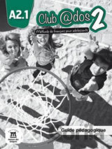 Club @dos 2 (A2.1) – Guide pédagogique