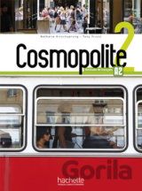 Cosmopolite 2 (A2) Livre de l´éleve + DVD-ROM + Parcours digital
