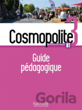 Cosmopolite 3 (B1) Guide pédagogique + audio MP3