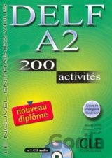 DELF A2: Nouveau diplome 200 activités Livret & CD