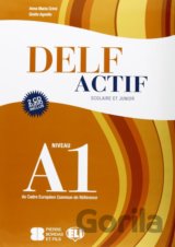 DELF Actif A1: Scolaire et Junior  Book + 2 Audio CDs