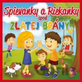 VARIOUS: SPIEVANKY A RIEKANKY SPOD ZLATEJ BRANY
