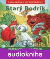 ROZPRAVKY: STARY BODRIK