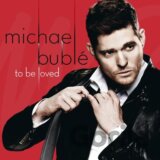 Buble Michael - To Be Loved (Red Cover)