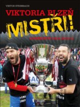 Viktoria Plzeň: Mistři! - Gambrinus liga 2012/13
