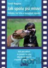 Jak spolu psi mluví - Štěkání, řeč těla a konejšivé signály - DVD (Turid Rugaas)