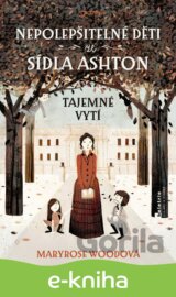 Nepolepšitelné děti ze sídla Ashton: Tajemné vytí