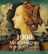 1000 Masterpieces of European Painting
