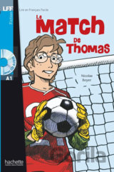 LFF A1: Le Match de Thomas + CD Audio