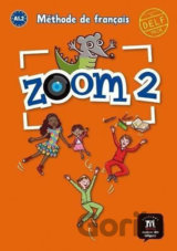 Zoom 2 (A1.2) – Livre de l´éleve