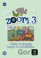 Zoom 3 (A2.1) – Cahier d´activités FLS + CD