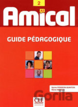 Amical A2: Guide pédagogique