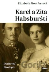 Karel a Zita Habsburští